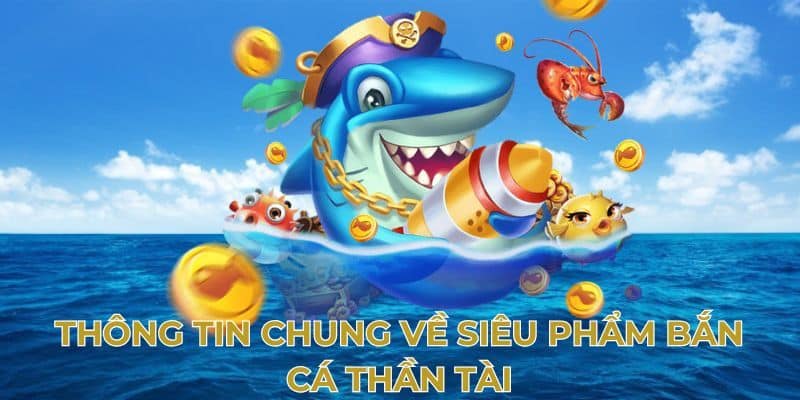 bắn cá thần tài